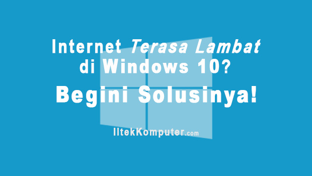internet windows 10 lemot